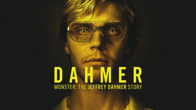 Dahmer – Monster: The Jeffrey Dahmer Story