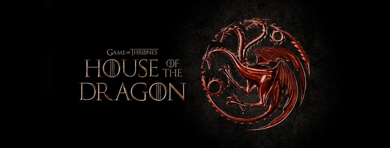 House of the Dragon 2022