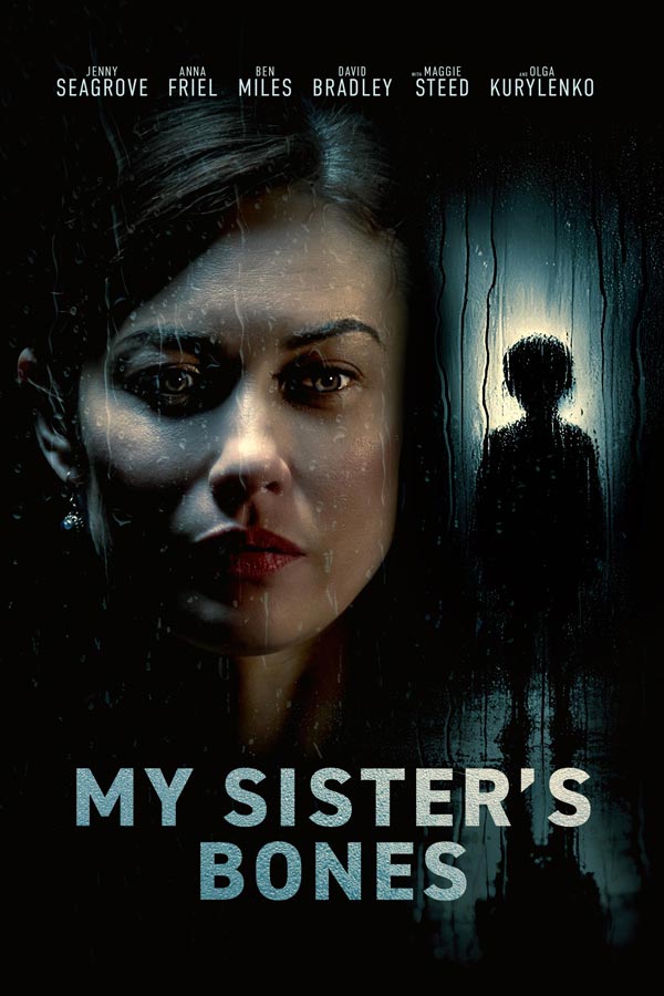 My Sister’s Bones 2026
